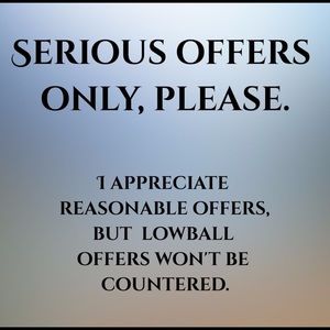 No Lowball Offers Accepted